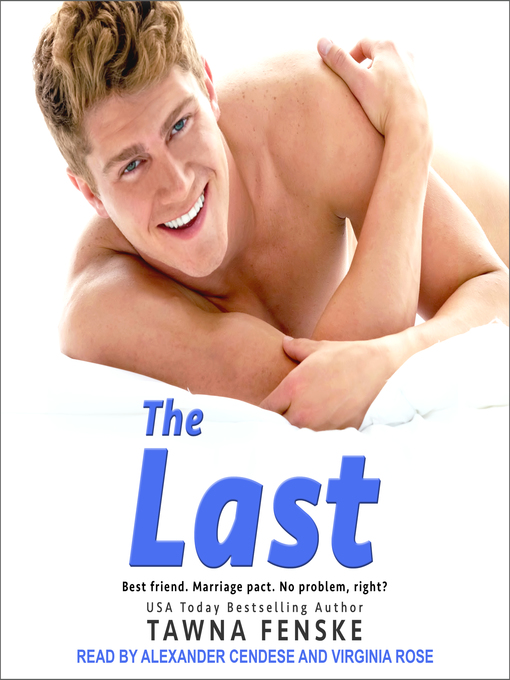 Title details for The Last by Tawna Fenske - Available